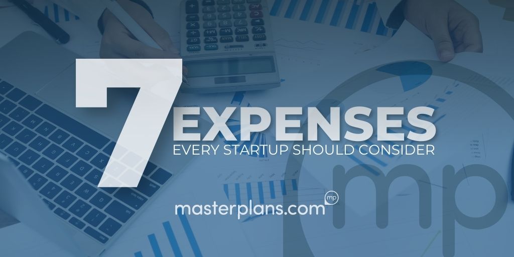 7 expenses every startup should consider