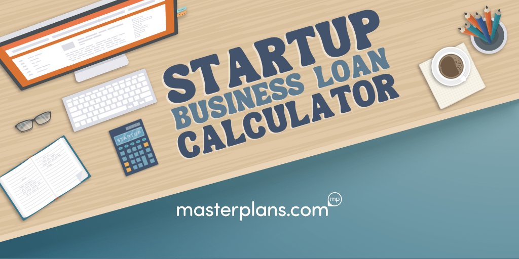 Can you afford your SBA loan? Check out our startup business loan calculator